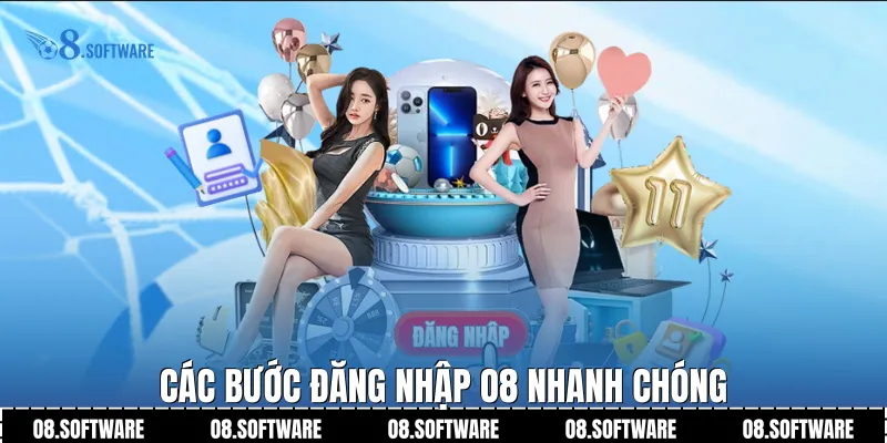 Các bước Đăng nhập O8 nhanh chóng