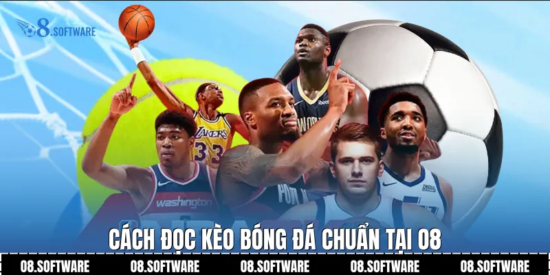 Cách đọc kèo bóng đá chuẩn tại O8