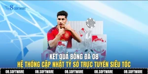 Kết Quả Bóng Đá O8