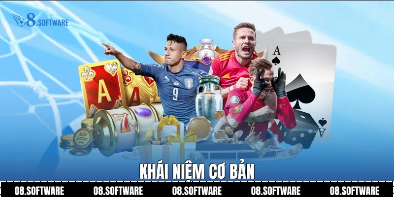 Khái niệm cơ bản
