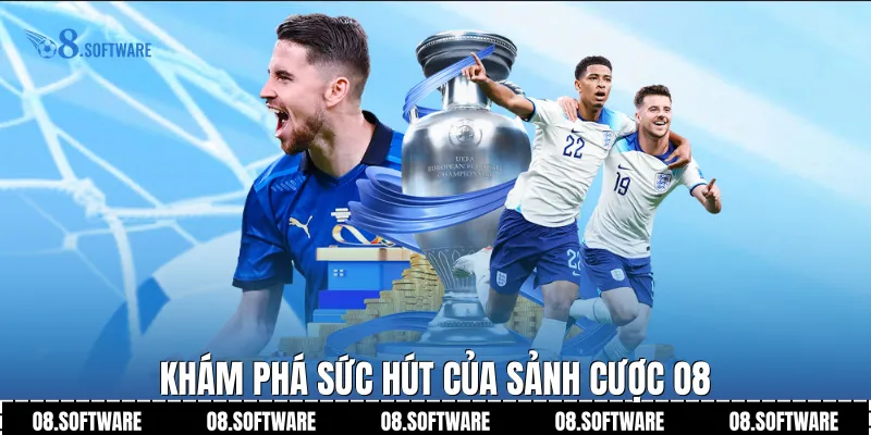 Khám phá sức hút của sảnh cược O8