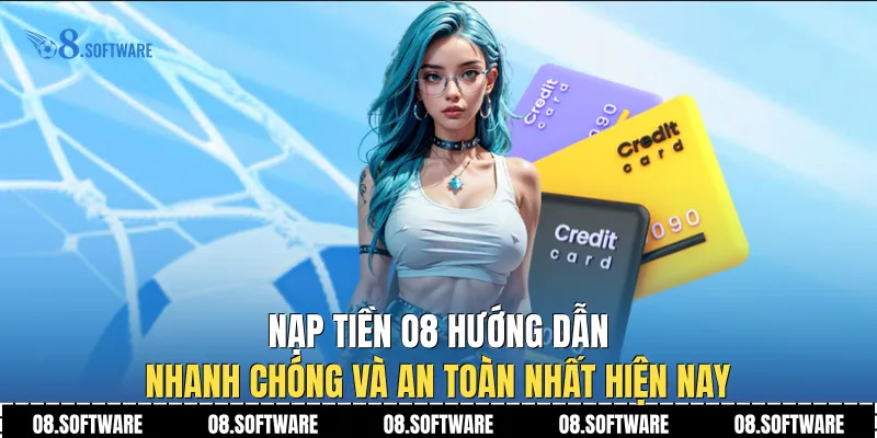 Nạp tiền O8