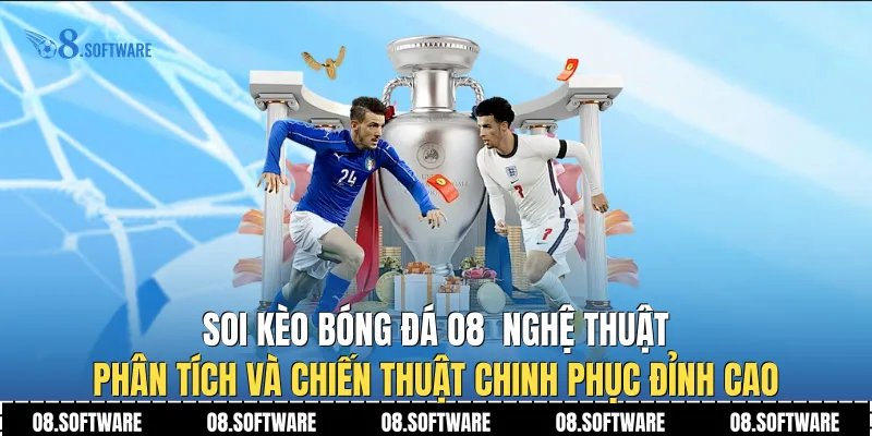 Soi Kèo Bóng Đá O8