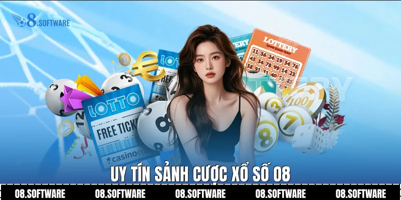 Uy tín sảnh cược Xổ số O8
